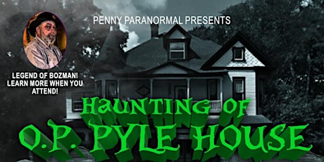 Haunting of O.P. Pyle House