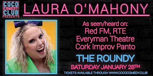 CoCo Comedy Club: Laura O'Mahony and Guests!