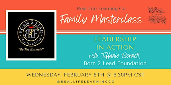 RLL Family Masterclass: Leadership in Action with Born 2 Lead Foundation