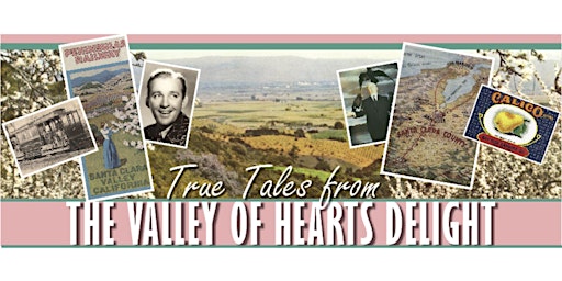 True Tales from the Valley of Heart's Delight