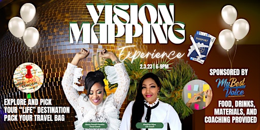 Vision Mapping Experience Sponsored by My Best Voice