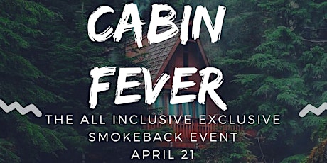 Cabin Fever: The Smokeback primary image