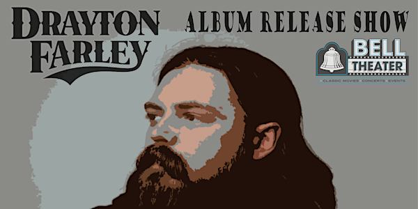 Drayton Farley Album Release Show