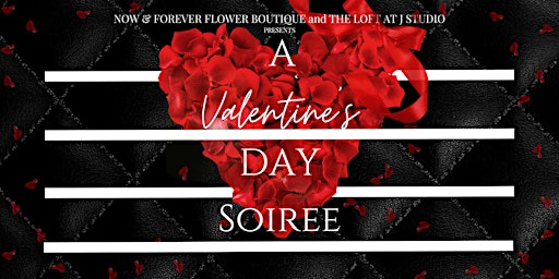 A Valentine's Day Soiree