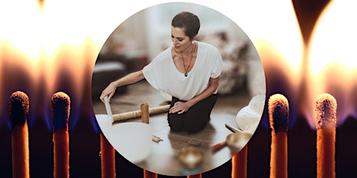 Sound Bath - Igniting the Fire Within. Relaxing guided sound meditation. primary image