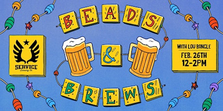 Beads and Brews with Lou Bangle