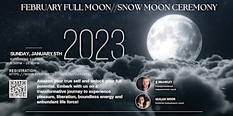 February Full Moon//Snow Moon Ceremony w/JJ & Malak