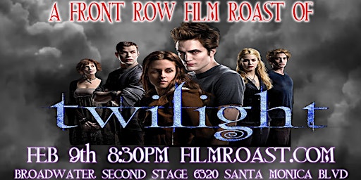 Film Roast of 'Twilight'
