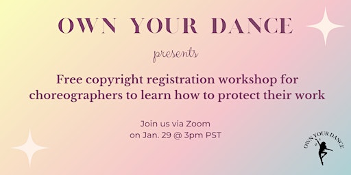 Copyright Registration Workshop for Choreographers