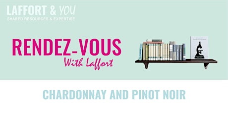 Primaire afbeelding van Laffort Rendezvous 2018 - Chardonnay & Pinot Noir Forum North Coast
