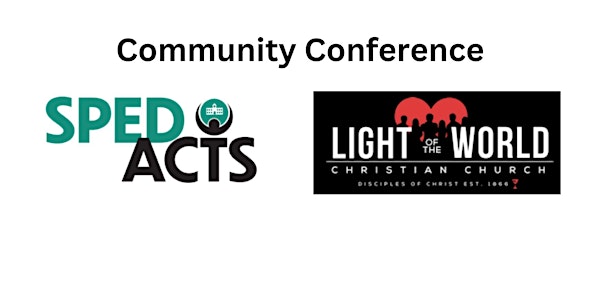 SPEDACTS Light of the World Church Community Conference