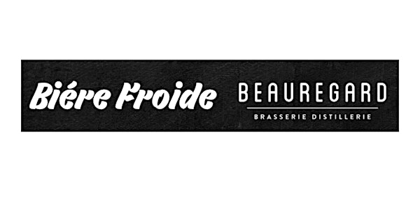 Brasserie Beauregard Takeover @ Biere Froide