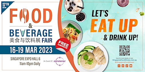 Food & Beverage Fair | 16 - 19 March 2023 @ Singapore EXPO Hall 6