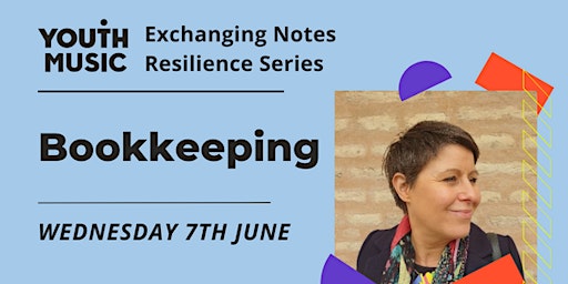Resilience Sessions: Bookkeeping - Keep Financial Records primary image