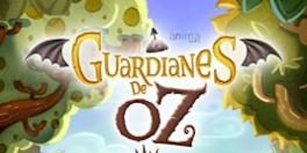 Película Guardianes de Oz   ​​​| MISIÓN: SALVAR LA TIERRA