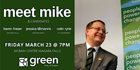 Mike Meets Niagara 2018 - An Evening with Mike Schreiner & Niagara Green Candidates primary image