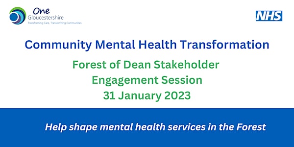 Community Mental Health Transformation - Stakeholder Engagement Session