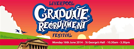 Liverpool Graduate Recruitment Festival 2014 primary image