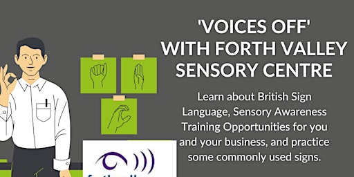 'Voices Off' with Forth Valley Sensory Centre