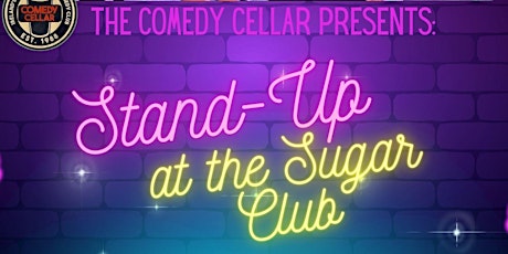 Stand Up Comedy at the Sugar Club