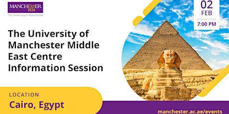 The University of Manchester Information Session in Cairo, Egypt