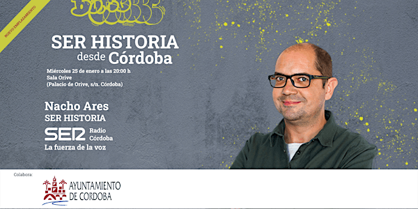 SER Historia desde Córdoba