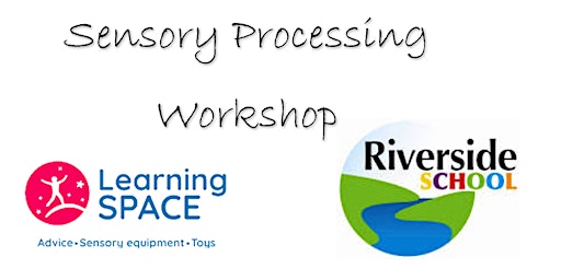 Sensory processing Workshop by Learning Space