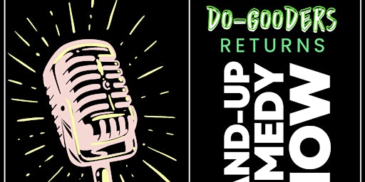 DoGooders Comedy: A Refugee Community Kitchen Fundraiser