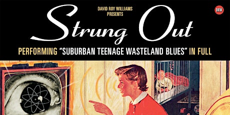STRUNG OUT - "Suburban Teenage Wasteland Blues" - Hillarys primary image
