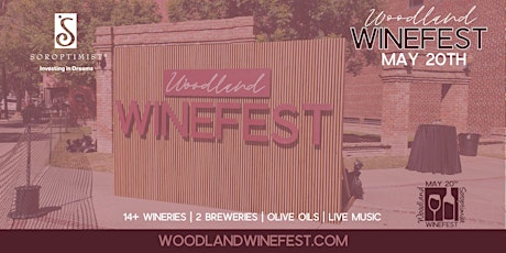 Woodland Winefest  Second Tasting Shift  3:30-5:30PM Heritage Plaza