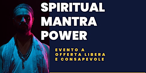 SPIRITUAL MANTRA POWER