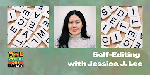 Covert Creative Writing Workshop: Self-Editing with Jessica Lee