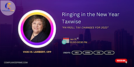 Ringing in the New Year Taxwise: Payroll Tax Changes for 2023