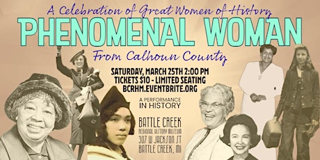 Imagem principal do evento Phenomenal Woman: A Celebration of Great Women of History - Calhoun County
