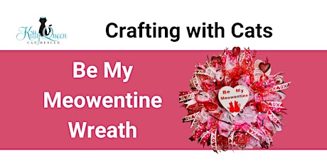 Crafting with Cats: Be My Meowentine Wreath