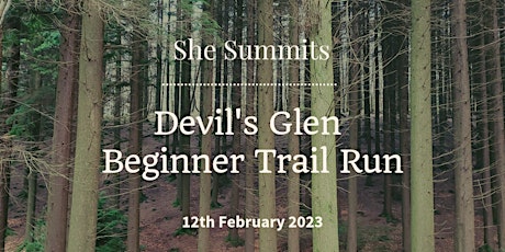 Devil's Glen  - Beginner Trail Run