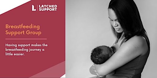 Breastfeeding Support Group: Latched Social - Online