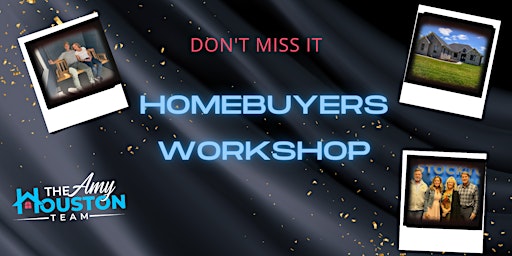 Home Buyers Workshop