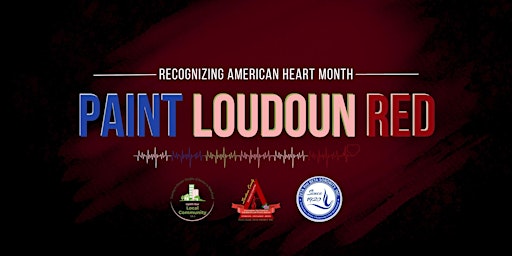 PAINT LOUDOUN RED: A HEALTHY HEART INITIATIVE
