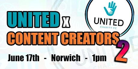 UNITED x Content Creators 2: Charity Football Match