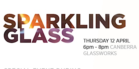 Sparkling Wine at Canberra Glassworks primary image
