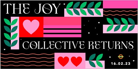 The Joy Collective: Valentine's Special