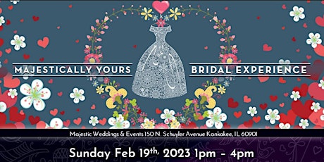 Majestically Yours Bridal Expo