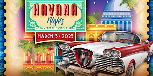 Kids Central Casino Night: Havana Nights