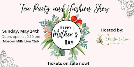Mother's Day Tea Party & Couture Fashion Show