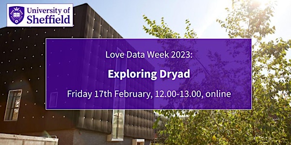 Love Data Week 2023: Exploring Dryad (webinar)