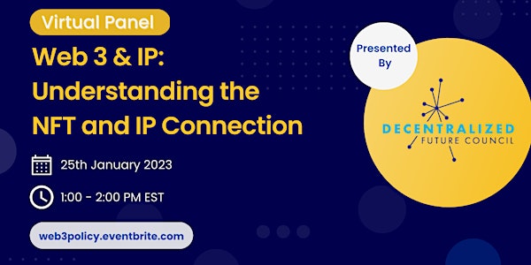 Web 3 & IP: Understanding the NFT and IP Connection
