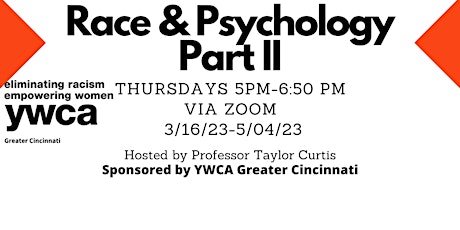 YWCA Greater Cincinnati  | Race & Psychology Part II Free 8 Week Series