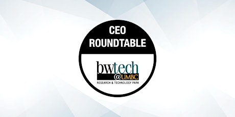 CEO Roundtable: Fundamentals for Startups