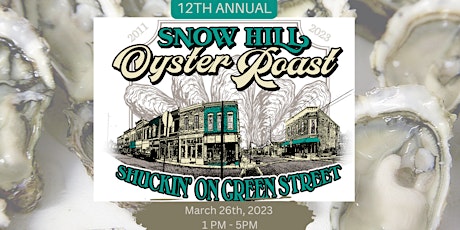 12th Annual Snow Hill Oyster Roast